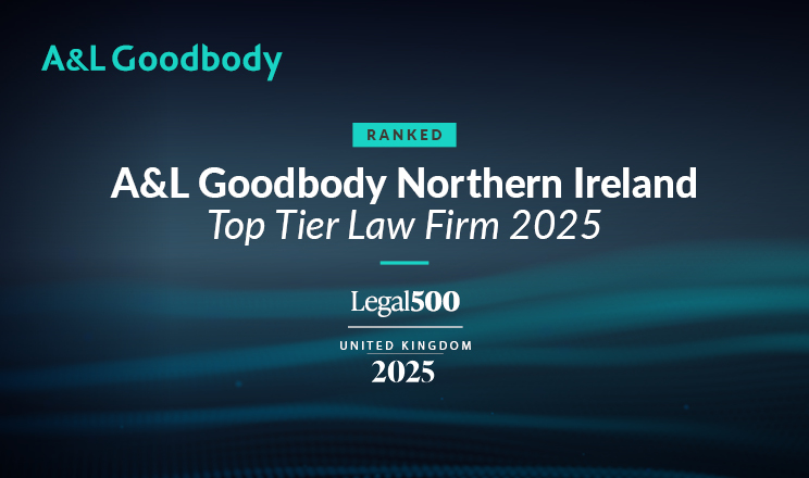 A&L Goodbody strengthens its leading market position in Legal 500 UK ...