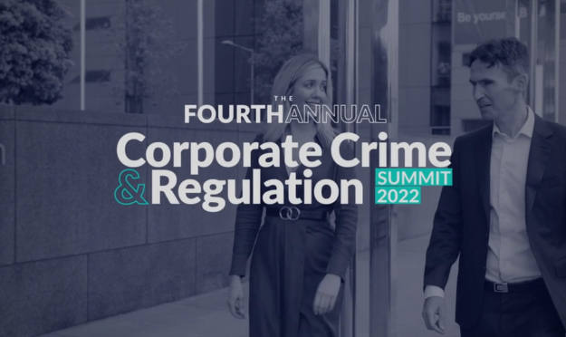 Corporate Crime & Regulation Summit 2022