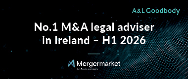 No.1 M&A legal adviser in Ireland - H1 2026